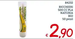 Zona Bicchieri PLA Naturia Bio offerta