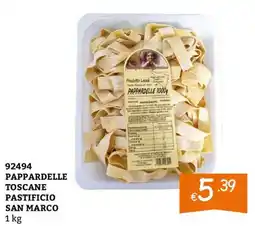 Zona Pappardelle toscane pastificio san marco offerta