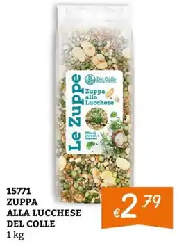 Zona Zuppa alla lucchese del colle offerta