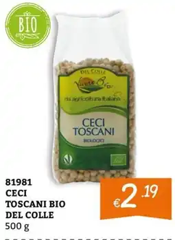 Zona Ceci Toscani Bio del Colle offerta