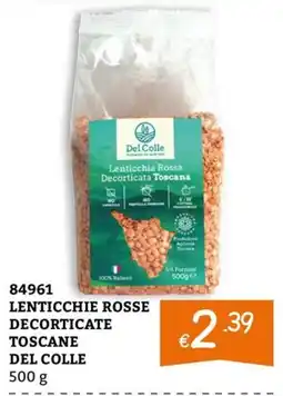 Zona Lenticchie Rosse Decorticate Toscane Del Colle offerta