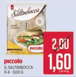Supermercati Piccolo Il saltimbocca piccolo offerta