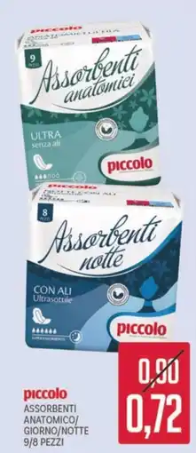 Supermercati Piccolo piccolo Assorbenti Anatomico/Giorno/Notte offerta