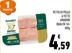 Conad Petto di pollo a fette Amadori offerta