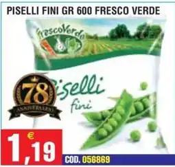 Immenso Cash Piselli fini FrescoVerde offerta