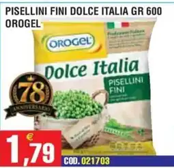 Immenso Cash Pisellini fini Dolce Italia Orogel offerta