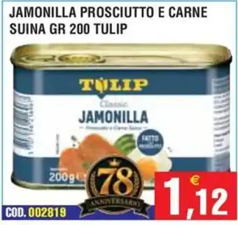 Tulip Jamonilla Prosciutto e Carne Suina
