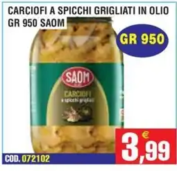 Immenso Cash Carciofi a spicchi grigliati Saom offerta