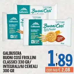 Gruppo Pascar Galbusera Buoni Così Frollini offerta
