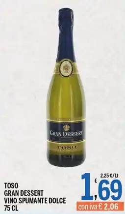 Gruppo Pascar Toso Gran Dessert Vino Spumante Dolce offerta