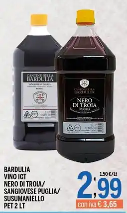Gruppo Pascar Bardulia vino IGT nero di troia/sangiovese puglia/susumaniello offerta