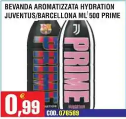Immenso Cash Beveranda aromatizzata hydration Juventus/Barcellona ML' Prime offerta
