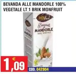 Immenso Cash Beveranda alle mandorle Monfruit offerta