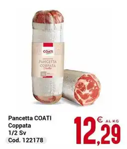 Centro Cash Pancetta COATI Coppata offerta