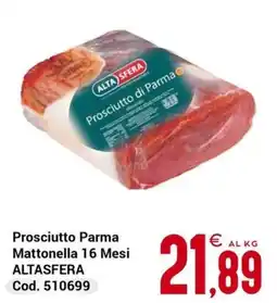 Centro Cash Prosciutto Parma ALTASFERA offerta