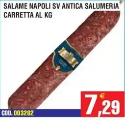 Immenso Cash Salame Napoli SV Antica Salumeria offerta