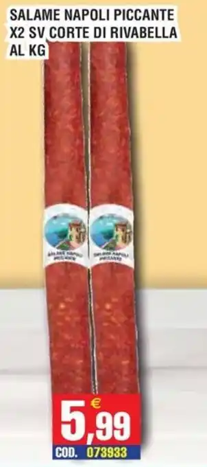 Immenso Cash Salame Napoli Piccante offerta