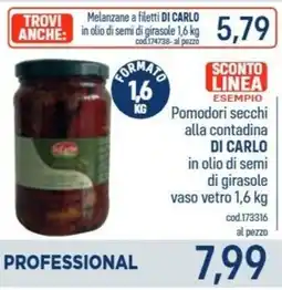 Talento Professional Store Pomodori secchi alla contadina di Carlo in olio di semi di girasole offerta