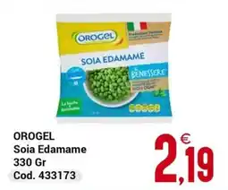 Centro Cash Orogel Soia Edamame offerta