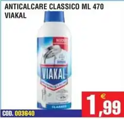 Immenso Cash Anticalcare classico Viakal offerta