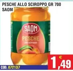 Immenso Cash Pesche allo sciroppo Saom offerta