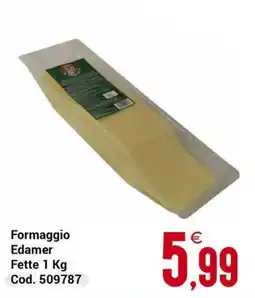 Centro Cash Formaggio Edamer offerta
