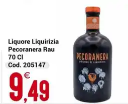 Centro Cash Liquore Liquirizia Pecoranera Rau offerta