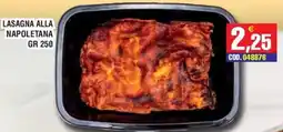 Immenso Cash Lasagna alla napoletana offerta