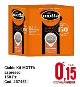 Centro Cash Cialde Kit Motta Espresso offerta