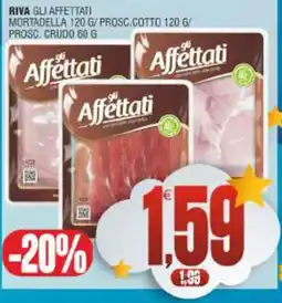 Vicino a te supermercati gli Affettati offerta