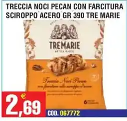 Immenso Cash Treccia noci pecan con farcitura sciroppo acero Tre Marie offerta