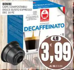 Vicino a te supermercati Bonini caps compostabili Dolce Gusto espresso decaffeinato offerta