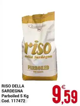 Centro Cash Riso della Sardegna Parboiled offerta