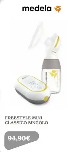 Iperbimbo Medela Freestyle Mini Classico Singolo offerta