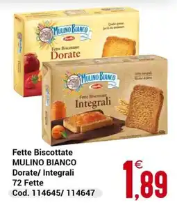 Centro Cash Fette Biscottate MULINO BIANCO offerta