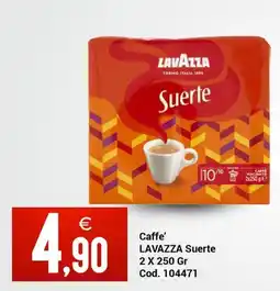 Centro Cash Caffè LAVAZZA Suerte offerta