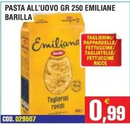 Immenso Cash Pasta all'uovo emiliane barilla offerta