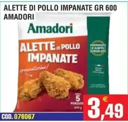 Immenso Cash Alette di pollo impanate Amadori offerta