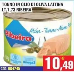 Immenso Cash Tonno in olio di oliva lattina Ribeira offerta