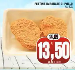 Vicino a te supermercati Fettine impanate di pollo offerta