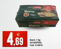 Centro Cash Burro Alta Sfera offerta