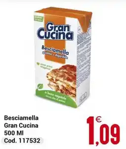 Centro Cash Besciamella Gran Cucina offerta