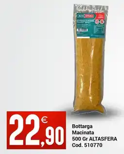 Centro Cash Bottarga Macinata ALTASFERA offerta