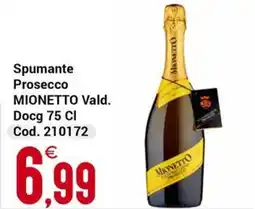 Centro Cash Spumante Prosecco Mionetto Vald. offerta