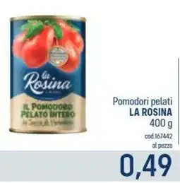 Talento Professional Store Pomodori pelati La Rosina offerta