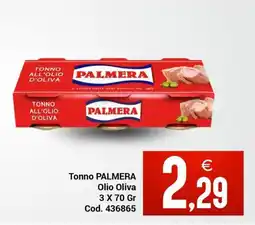 Centro Cash Tonno PALMERA Olio Oliva offerta