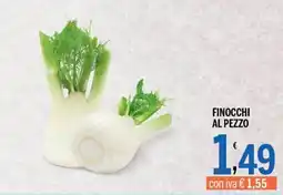 Gruppo Pascar Finocchi al pezzo offerta
