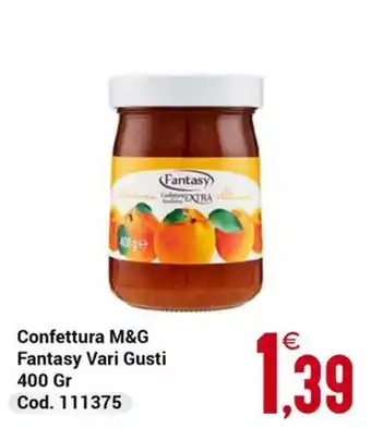Confettura M&G Fantasy Vari Gusti