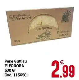 Centro Cash Pane Guttiou Eleonora offerta