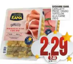 Vicino a te supermercati Cappelletti prosciutto crudo offerta